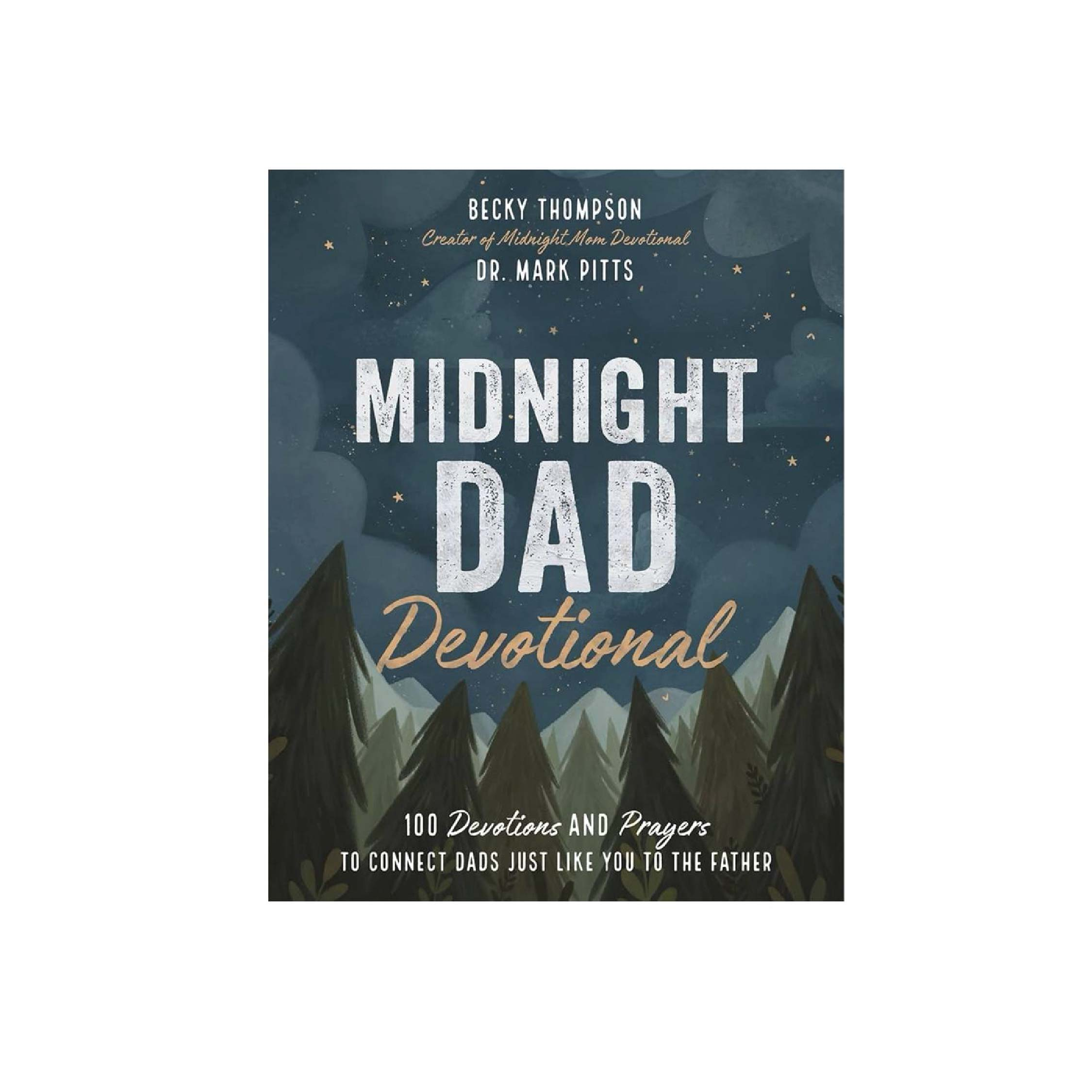 Midnight Dad Devotional