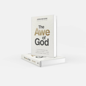 The Awe of God  by John Bevere