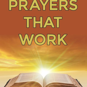 Prayers That Work