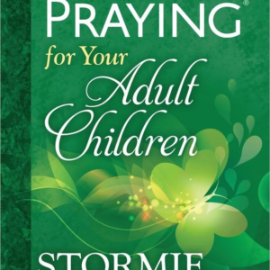 The Power of Praying for Your Adult Children