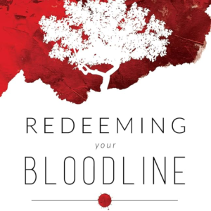 Redeeming Your Bloodline  – Hrvoje Sirovina & Robert Henderson